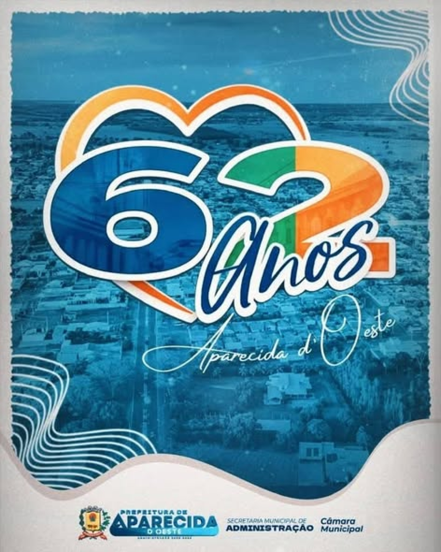 Aparecida D'Oeste celebra 62 anos de Emancipação no dia 22 de março
