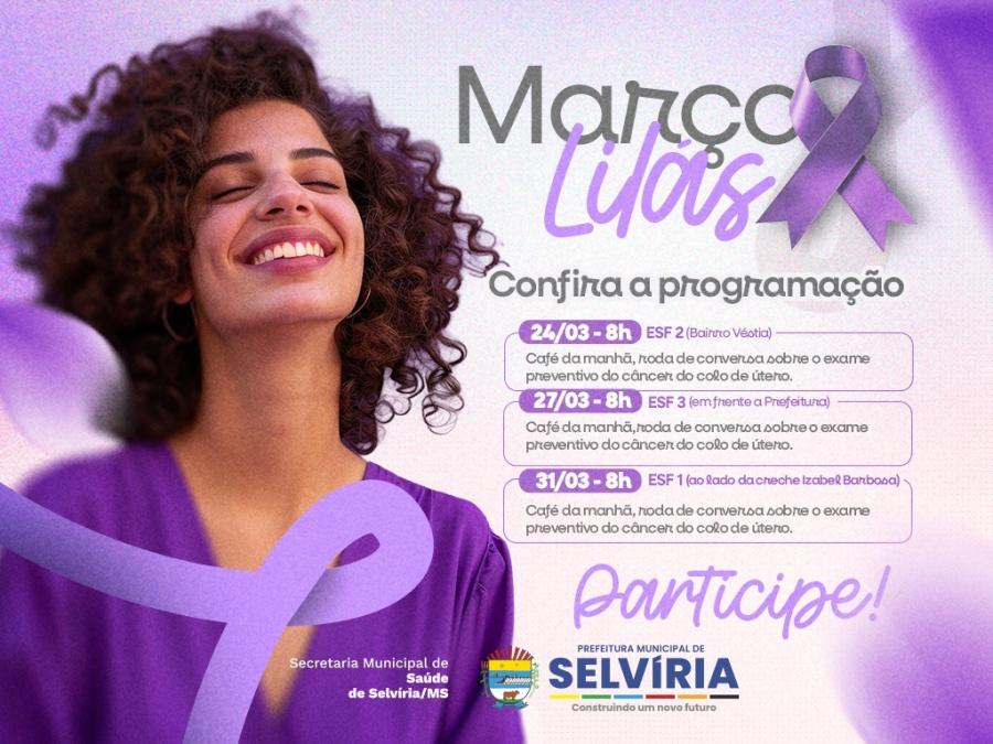 Unidades de saúde de Selvíria terão programação especial do Março Lilás