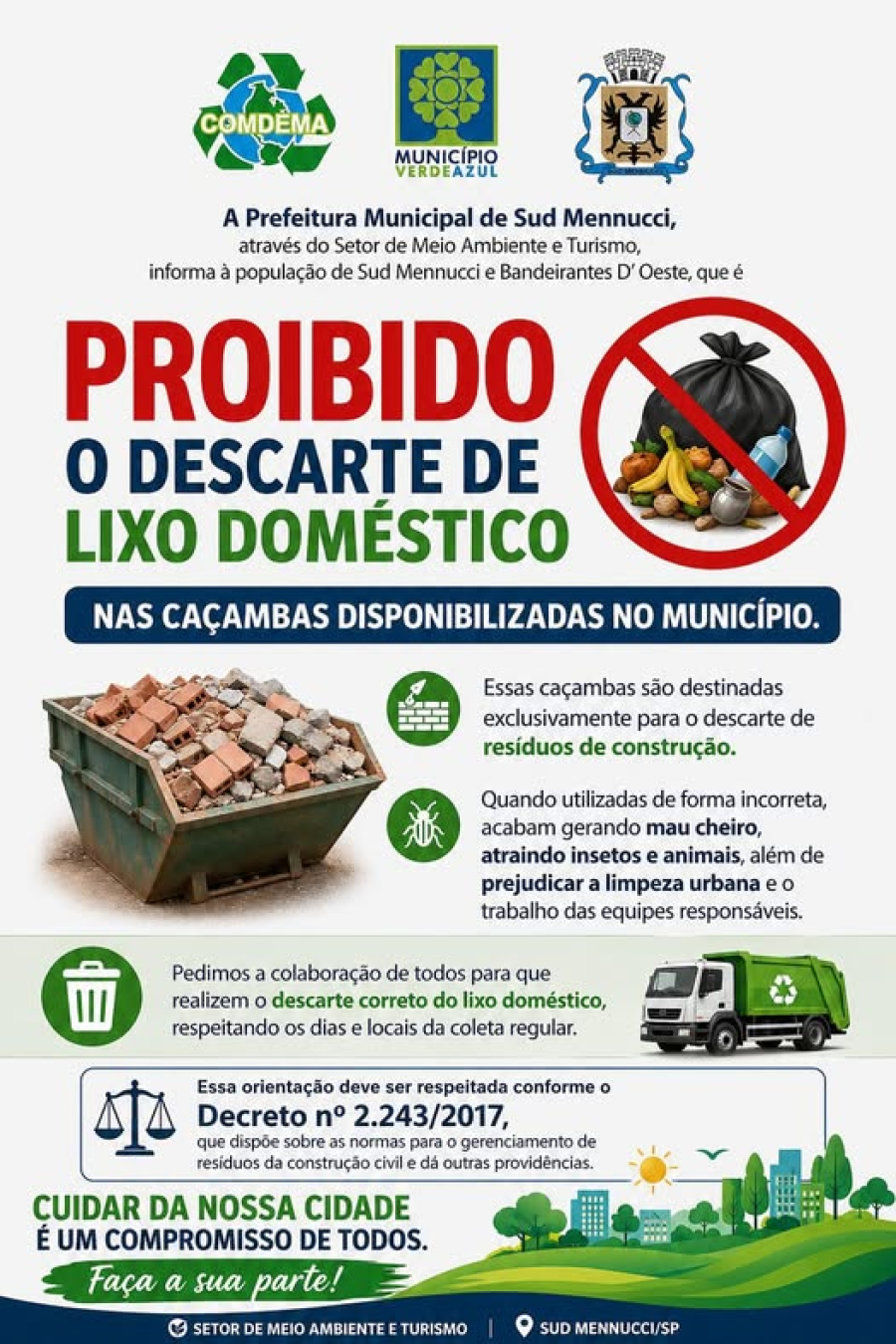 Proibido o descarte de lixo doméstico nas caçambas disponibilizadas no município