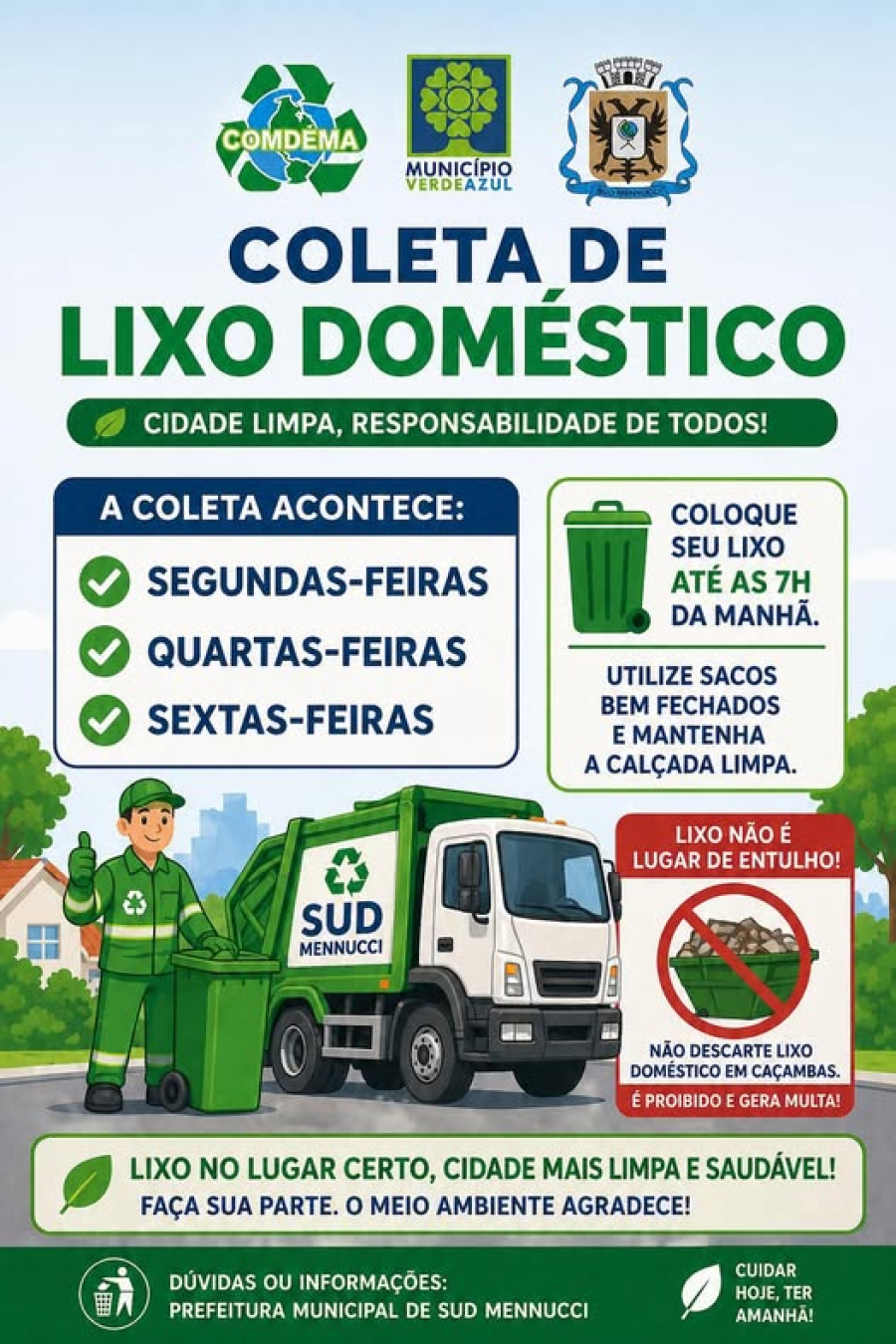 Coleta de lixo doméstico Sud Mennucci e Bandeirantes D’Oeste