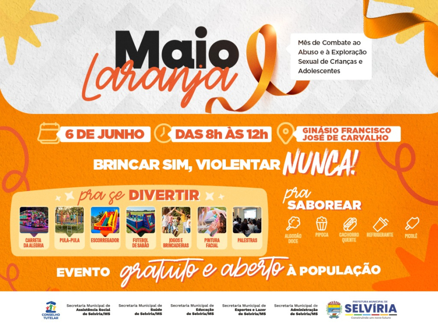 Maio Laranja: Evento em Selvíria incentivará o brincar e o combate à violência contra crianças e adolescentes