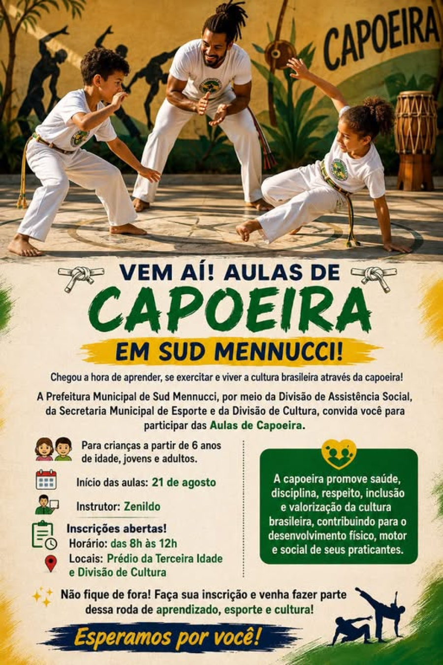 VEM AÍ! AULAS DE CAPOEIRA EM SUD MENNUCCI! 