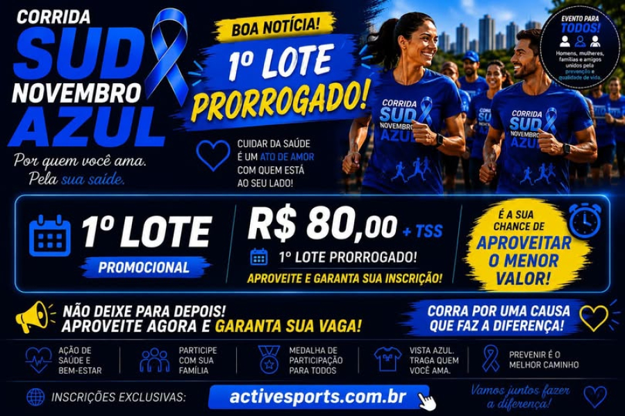 1º lote da Corrida Sud Novembro Azul foi prorrogado! 