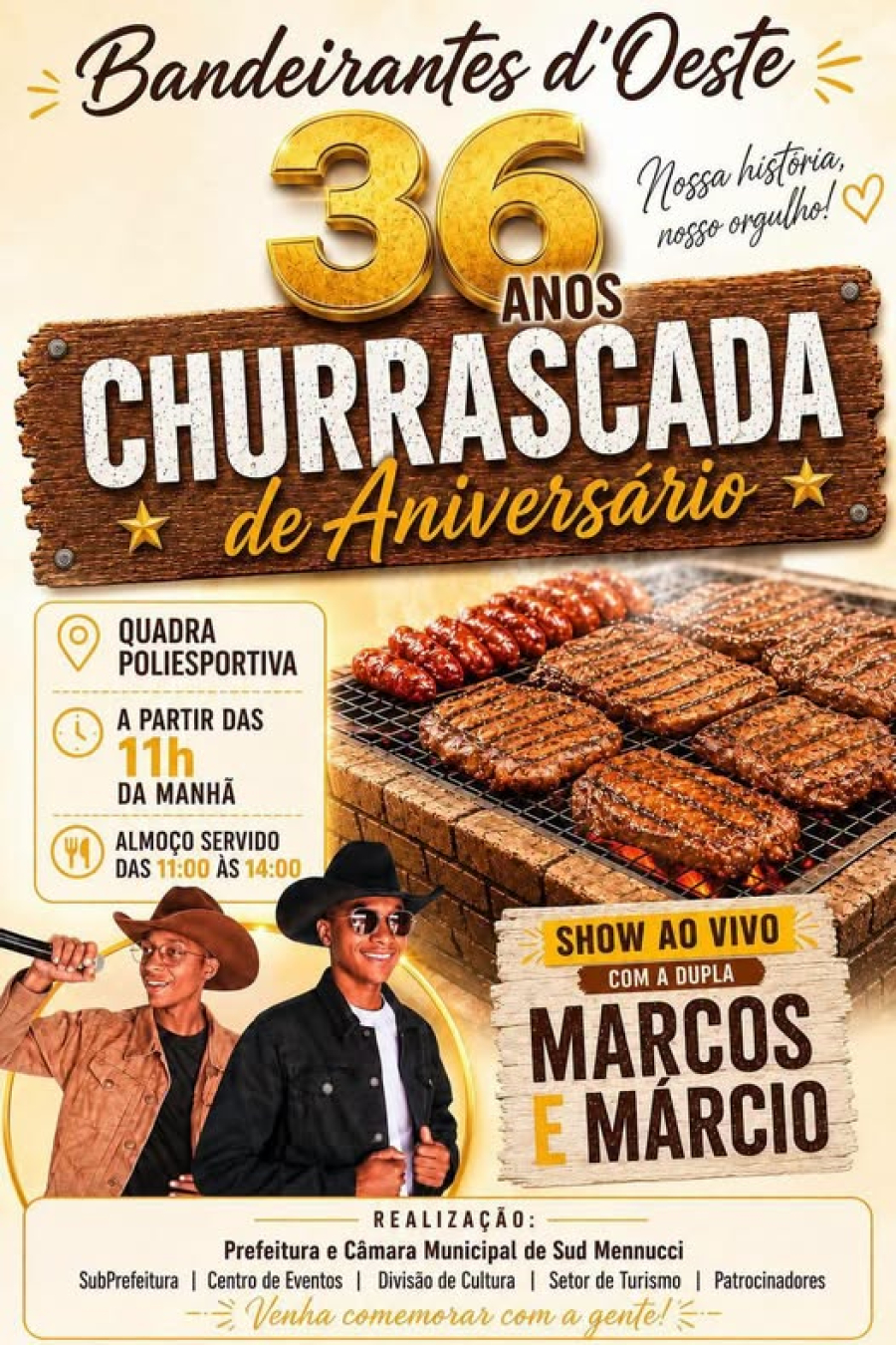  BANDEIRANTES D’OESTE VAI COMEMORAR EM GRANDE ESTILO!