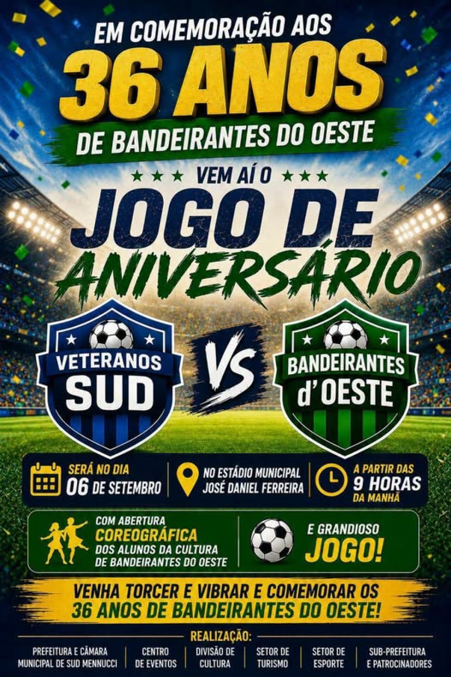 VEM AÍ O JOGO DE ANIVERSÁRIO DE BANDEIRANTES D’OESTE! 💚⚽