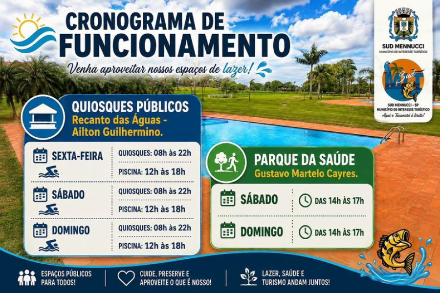  Confira os horários de funcionamento dos espaços de lazer de Sud Mennucci!