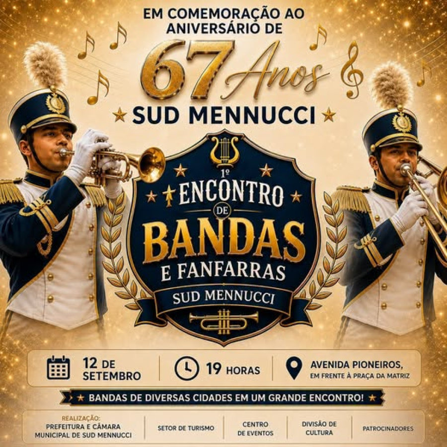 SUD MENNUCCI VAI VIBRAR AO SOM DAS BANDAS E FANFARRAS!