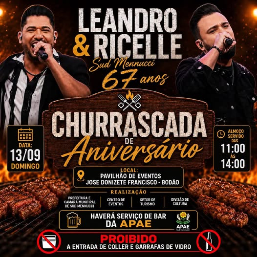 VEM AÍ A GRANDE CHURRASCADA DE ANIVERSÁRIO DE SUD MENNUCCI! 