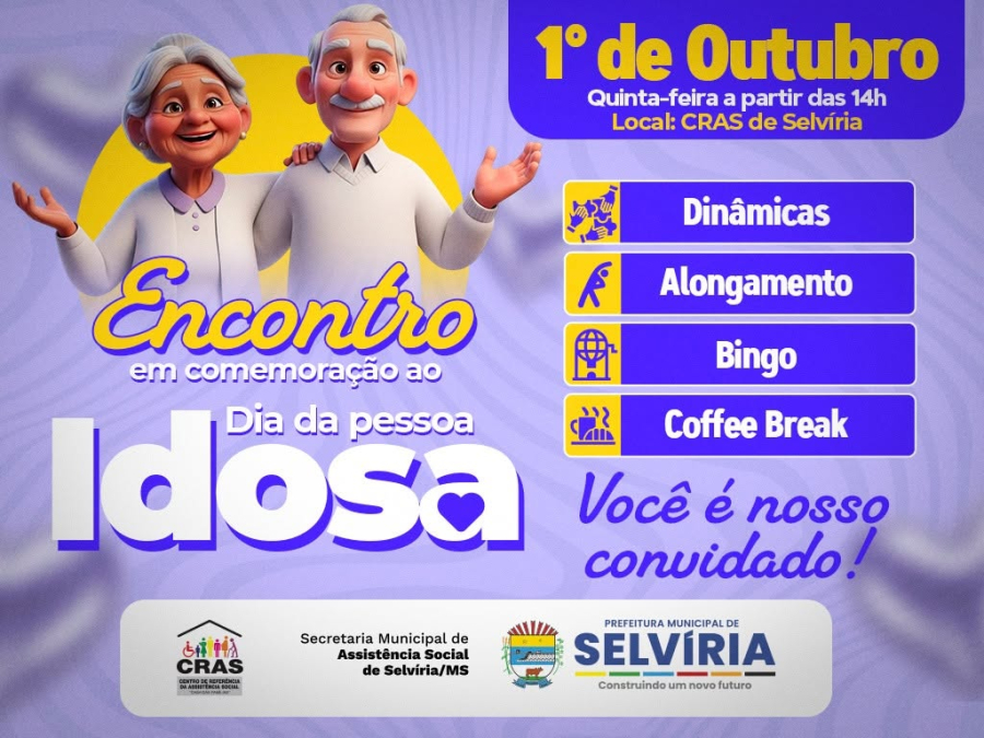 CRAS de Selvíria promoveu encontro especial em homenagem ao Dia da Pessoa Idosa
